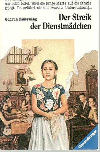 Pausewang, Gudrun Der Streik der Dienstmädchen