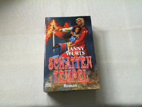Wurts, Janny Zyklus des Feuers 03: Schattentempel