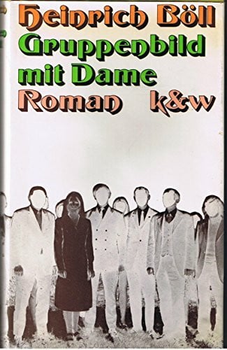 BÖLL, HEINRICH. Gruppenbild mit Dame.