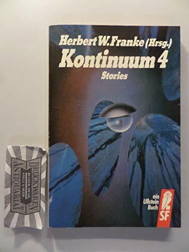 Franke Herbert, W.: Kontinuum IV. Stories. ( Science Fiction).