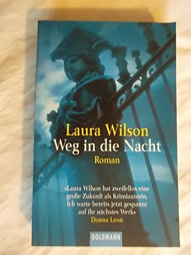 Einhäupl, Caroline Weg in die Nacht