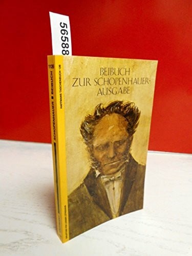 Lütkehaus, Ludger (Hrsg) Beibuch zur Schopenhauer- Ausgabe.