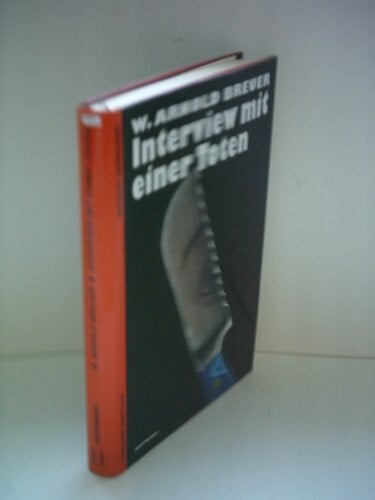 Breuer, W. Arnold Interview mit einer Toten