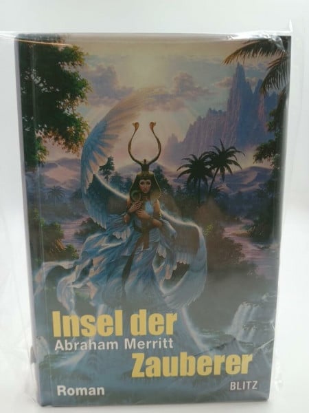 Abraham Merritt Insel der Zauberer. Ein Fantasy-Roman