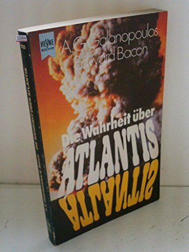 Edward Bacon Die Wahrheit über Atlantis