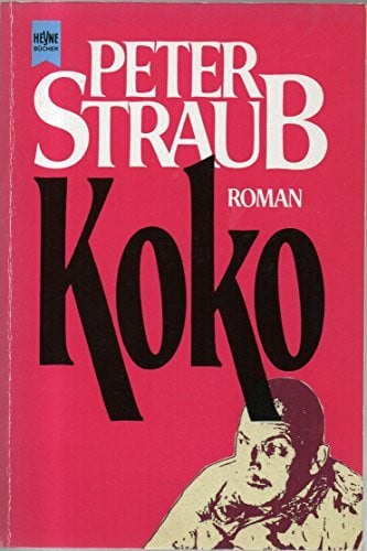 Straub, Peter: Koko. Roman.