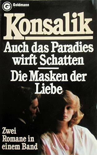 Konsalik Auch Das Paradies Wirft Schatten Etc