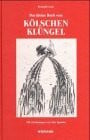 Louis, Reinold Das kleine Buch vom Kölschen Klüngel
