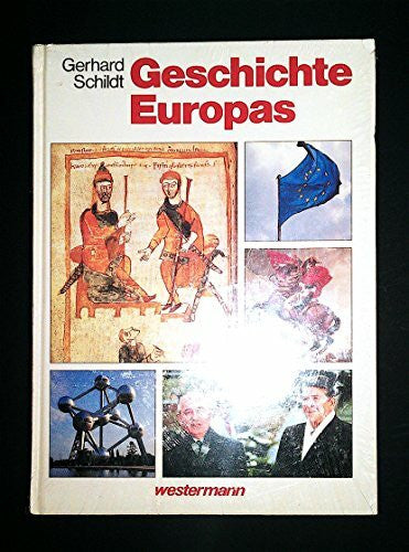 Schildt, Gerhard Geschichte Europas