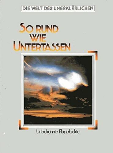 Illo Brand UFO's. So rund wie Untertassen. Unbekannte Flugobjekte.