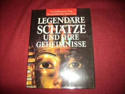 Groushko, Michael Legendäre Schätze und ihre Geheimnisse