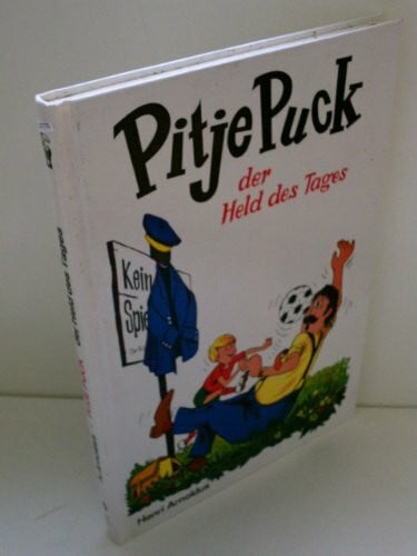 Arnoldus, Henri Pitje Puck, der Held des Tages