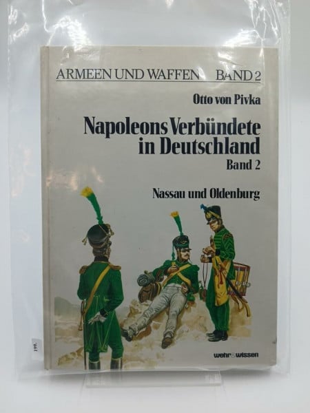 von Pivka, Otto Napoleons Verbündete in Deutschland II. Nassau und Oldenburg