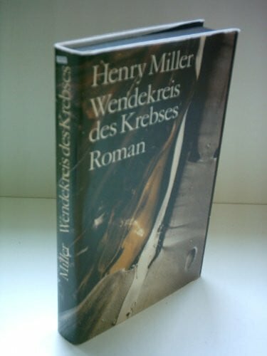 Henry Miller Wendekreis des Krebses