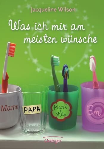 Wilson, Jacqueline Was ich mir am meisten wünsche