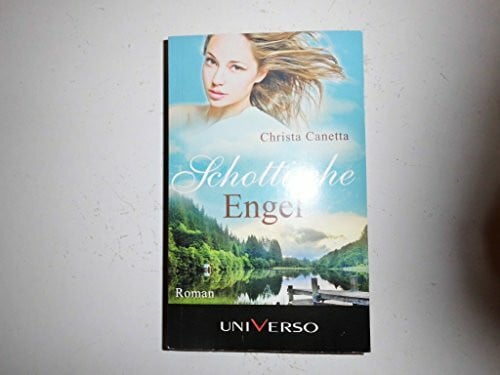 Christa Canetta Schottische Engel