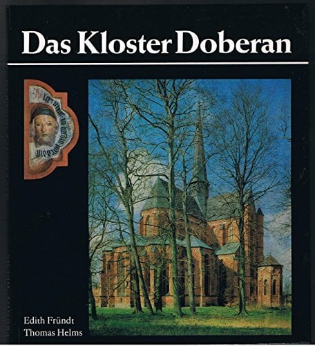 Thomas Helms Das Kloster Doberan