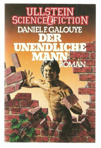 Galouye, Daniel F(rancis (11. Februaro 1920 - 7. Septembro 1976) Der unendliche Mann