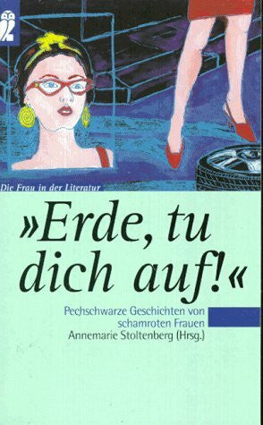 Stoltenberg, Annemarie Erde, tu dich auf!