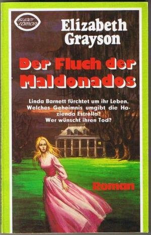 Der Fluch der Maldonados.