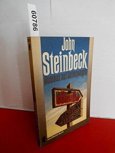 Steinbeck, John Autobus auf Seitenwegen.