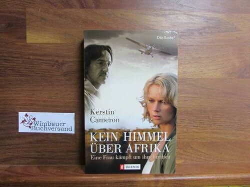 Kerstin Cameron Kein Himmel über Afrika: Eine Frau kämpft um ihre Freiheit
