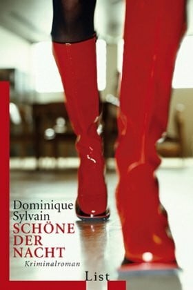 Sylvain, Dominique Schöne der Nacht: Kriminalroman
