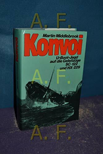 Middlebrook, Martin Konvoi: U-Boot-Jagd auf die Geleitzüge SC-122 und HX 229 (1943)