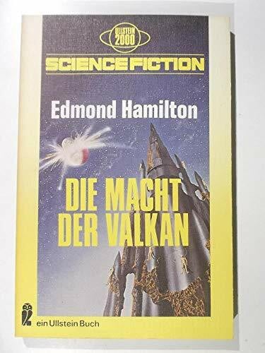 Hamilton, Edmond, Die Macht der Valkan