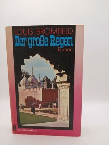 Bromfield, Louis Der große Regen