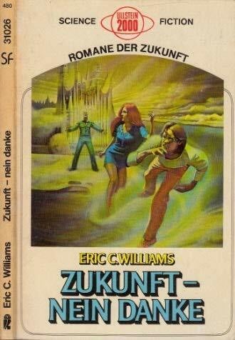 Williams, Eric C. Zukunft - nein danke.
