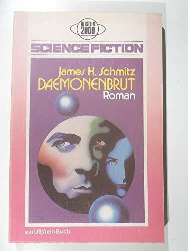 H. Schmitz, James: James H. Schmitz: Daemonenbrut
