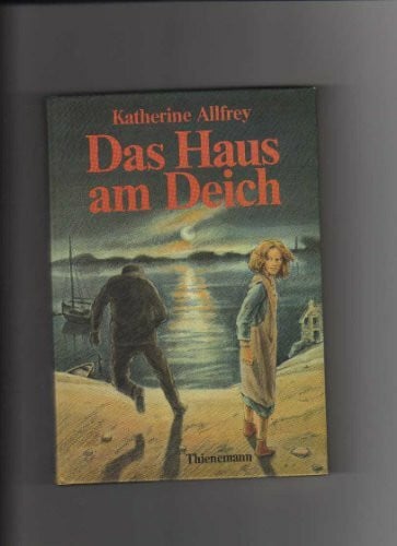 Allfrey, Katherine Das Haus am Deich