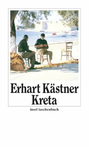 Kästner, Erhart Kreta: Aufzeichnungen aus dem Jahre 1943 (insel taschenbuch)
