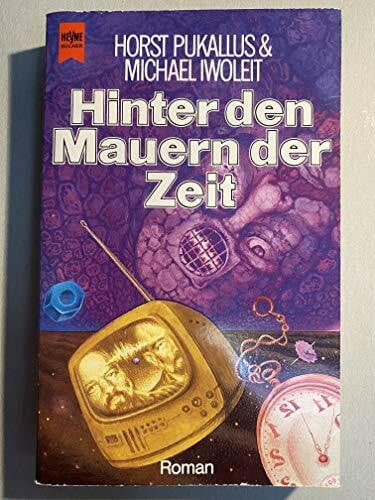 Pukallus, Horst Hinter den Mauern der Zeit..