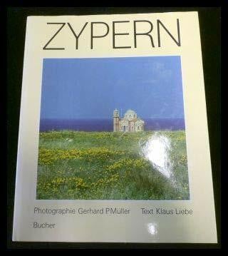 Klaus Liebe Zypern: Mit Reiseteil