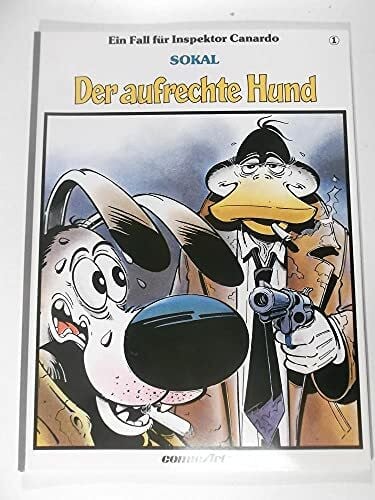 Sokal, Benoît Der aufrechte Hund (Ein Fall für Inspektor Canardo)