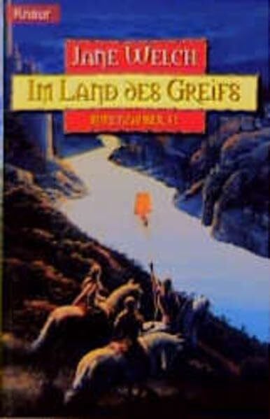 Welch, Jane Runenzauber: Im Land des Greifs (Knaur Taschenbücher. Fantasy)