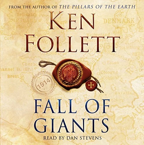 Stevens, Dan Fall of Giants (The Century Trilogy, 1)