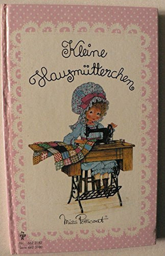 Brigitte Noder Kleine Hausmütterchen