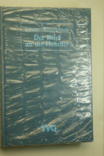 Hofius, Otfried Kommentar zum NT / Der Brief an die Hebräer (TVG Kommentare und Reprints)