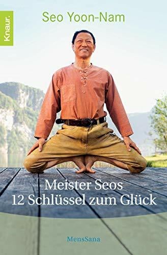 Seo, Yoon-Nam Meister Seos 12 Schlüssel zum Glück