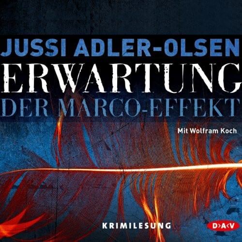 Wolfram Koch Erwartung: Der Marco-Effekt (8 CDs)