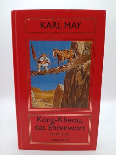 May, Karl Kong-Kheou, das Ehrenwort, Züricher Ausgabe, Bd 2