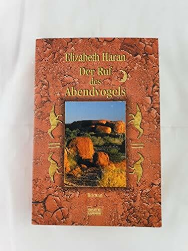 Ohletz, Monika Der Ruf des Abendvogels: Roman