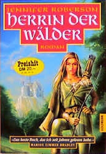 Roberson, Jennifer Herrin der Wälder (BLA - Fantasy)