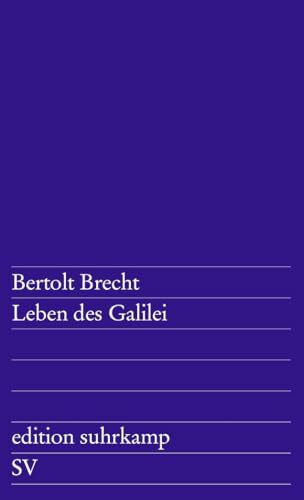 Steffin, Margarete Leben des Galilei: Schauspiel (edition suhrkamp)