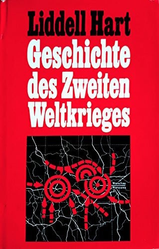 Liddell Hart Geschichte des Zweiten Weltkrieges