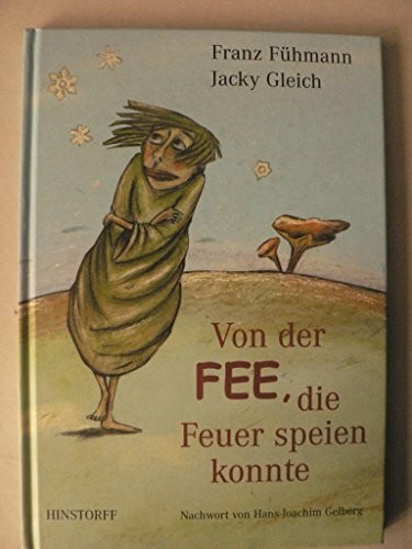 Gleich, Jacky Von der Fee, die Feuer speien konnte