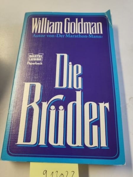 Goldman, William Die Brüder (Paperbacks. Bastei Lübbe Taschenbücher)